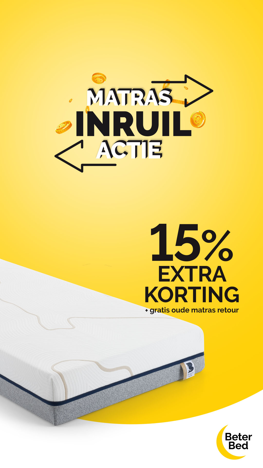 15% GRATIS OUDE MATRAS RETOUR