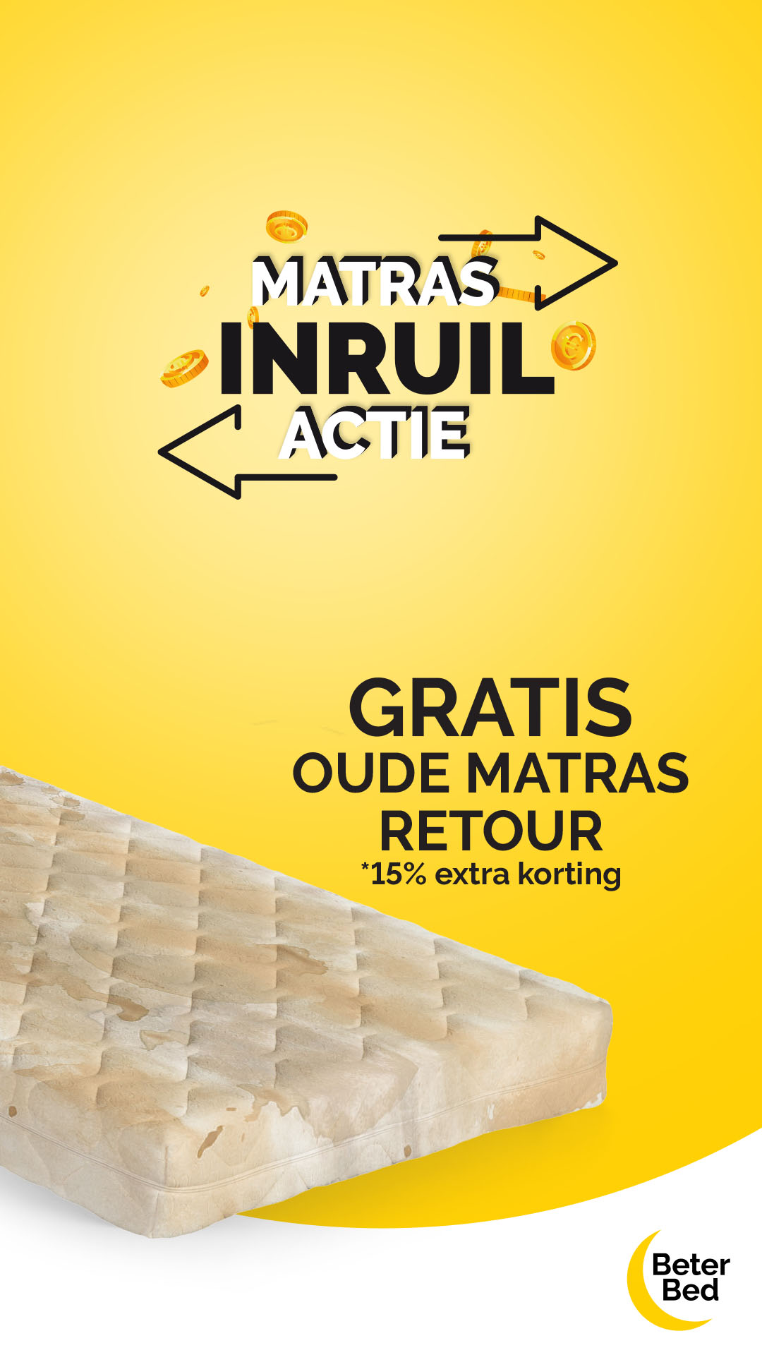 VIES GRATIS OUDE MATRAS RETOUR +15%